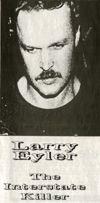 Serial Killer of the Month: Larry Eyler August 1997